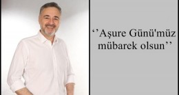 ‘’Aşure Günü’müz mübarek olsun’’