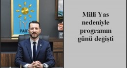 Milli Yas nedeniyle programın günü değişti