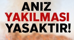 Anız Yakanlara 52 Bin 334 TL Ceza