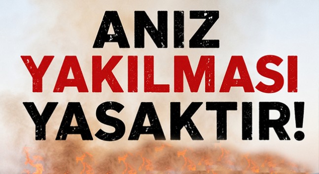 Anız Yakanlara 52 Bin 334 TL Ceza