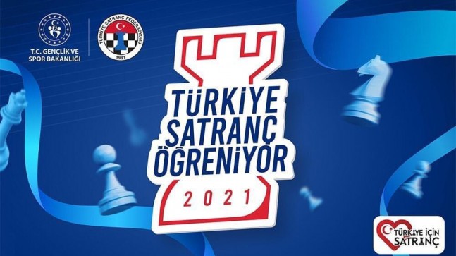 TÜRKİYE SATRANÇ ÖĞRENİYOR  TÜRKİYE’DE SATRANÇ BİLMEYEN KALMAYACAK