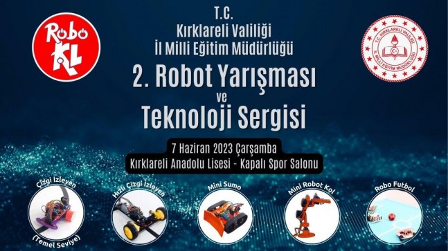 KIRKLARELİ ROBOKAL 2. ROBOT YARIŞMASININ TARİHİ BELLİ OLDU