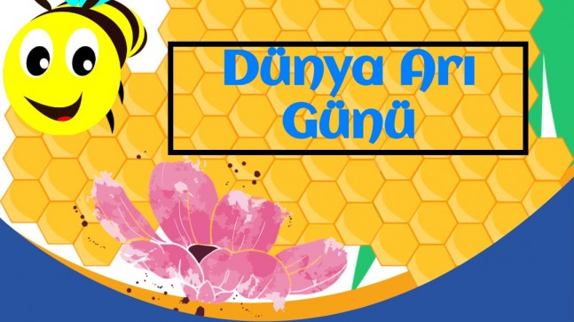 ‘’Arı varsa yaşam da var!’’