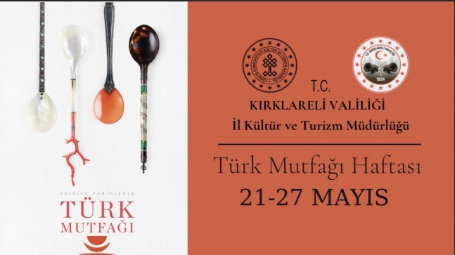 Kırklareli’nde Türk Mutfağı Haftası kutlanacak