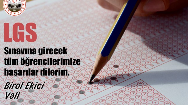 Vali Ekici sınava girecek öğrencilere başarılar diledi