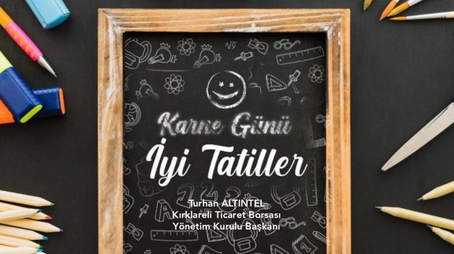 Altıntel’den karne mesajı