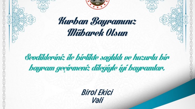 ‘’Kırklarelili hemşerilerimin, aziz milletimizin ve tüm İslam âleminin Kurban Bayramı’nı en kalbi duygularımla kutluyorum’’