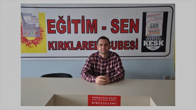 Eğitim Sen Kırklareli Şubesi; “ÇEDES’E KARŞI LAİK EĞİTİM MÜCADELEMİZDEN VAZGEÇMEYECEĞİZ”