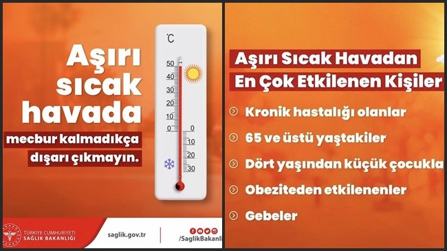 Aşırı sıcak havada mecbur kalmadıkça dışarı çıkmayın