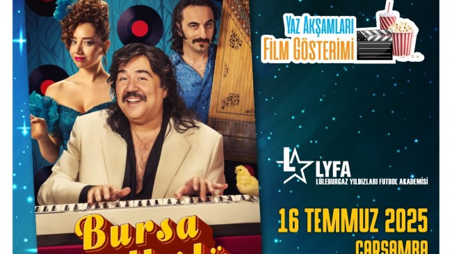 Lüleburgaz’da Yaz Akşamlarına Sinema Keyfi