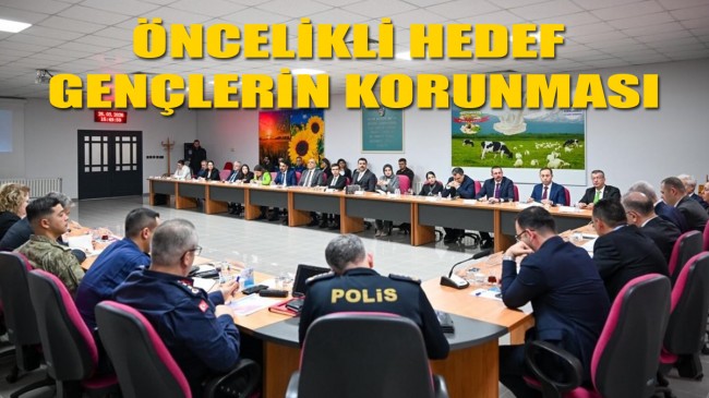 Bağımlılıkla mücadele toplantısı gerçekleştirildi