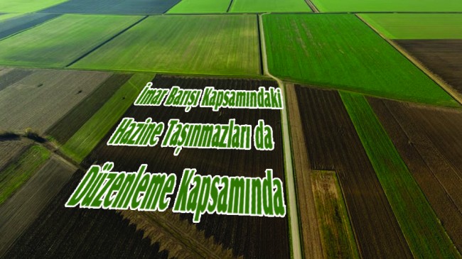 2/B VE TARIM ARAZiLERi iÇiN BAŞVURU SÜRESi UZATILDI