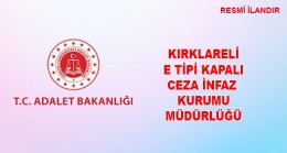 GIDA ÜRÜNLERİ SATIN ALINACAKTIR KIRKLARELİ E TİPİ KAPALI CEZA İNFAZ KURUMU MÜDÜRLÜĞÜ