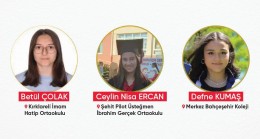 Kesimoğlu; ‘’Betül’ü, Ceylin’i, Defne’yi, ailelerini ve öğretmenlerini tebrik ediyorum…’’