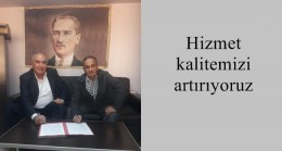 Hizmet kalitemizi artırıyoruz
